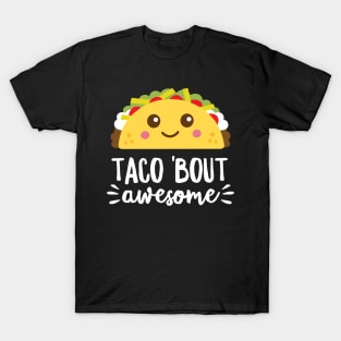 Taco Bout Awesome Funny Cute Kawaii Food Dark T-Shirt